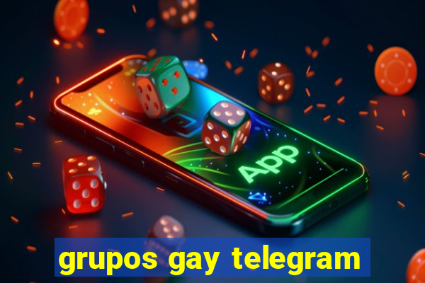 grupos gay telegram